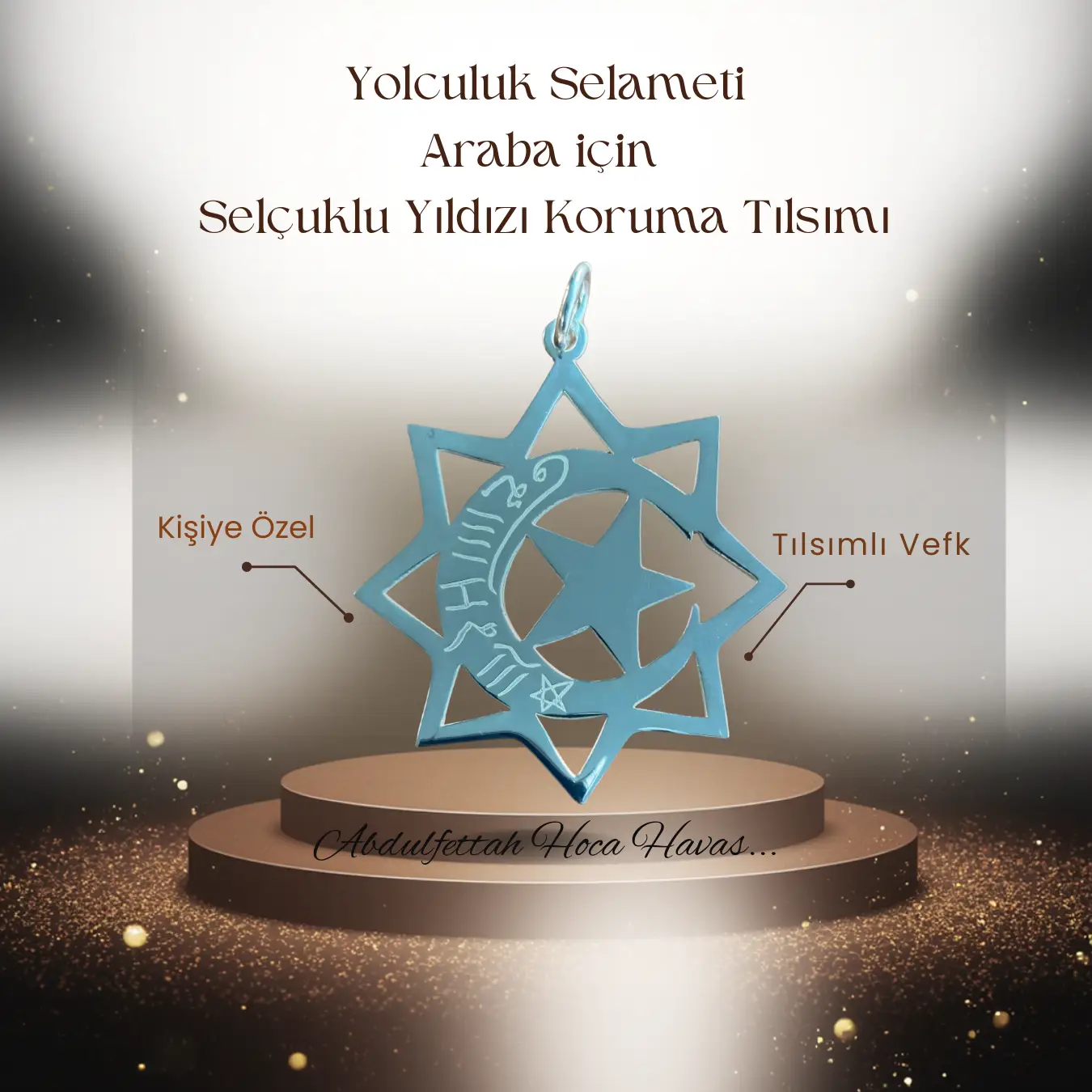 Yolculuğun Selameti, Erdemin 8 Kapısı: Selçuklu Yıldızı Koruma